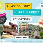Black Country Craft Market - Sunday 27th July!