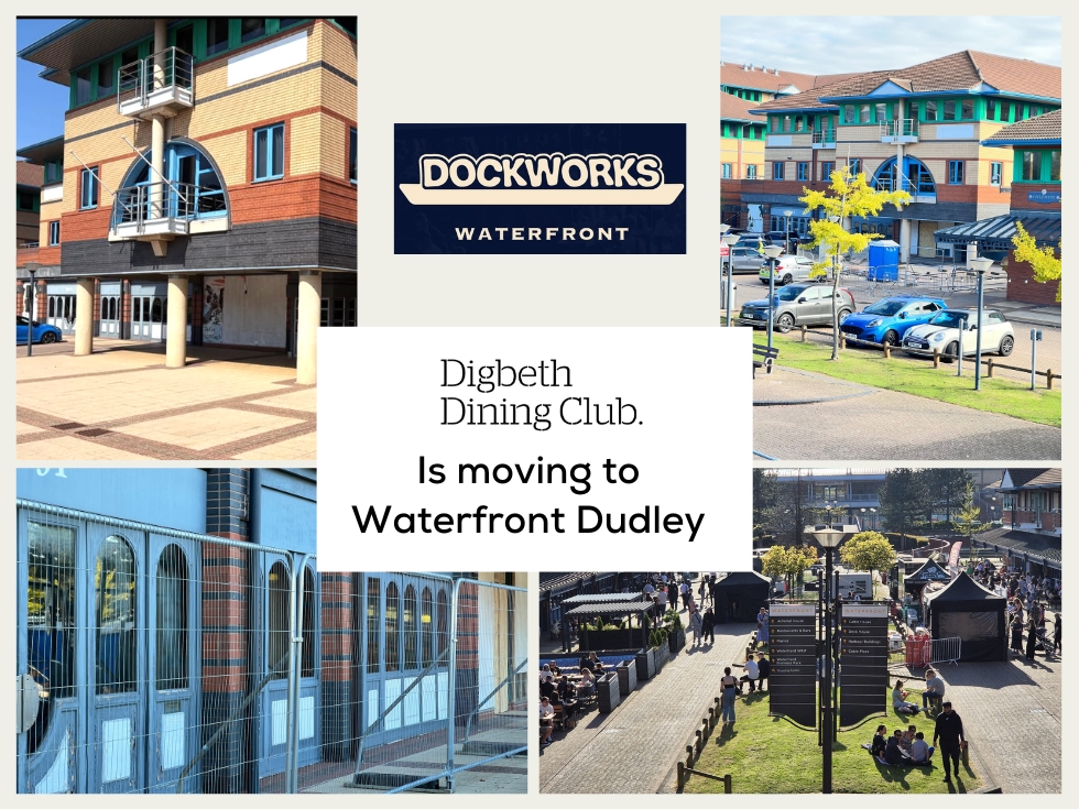 Digbeth Dining Club Is Moving to Waterfront Dudley